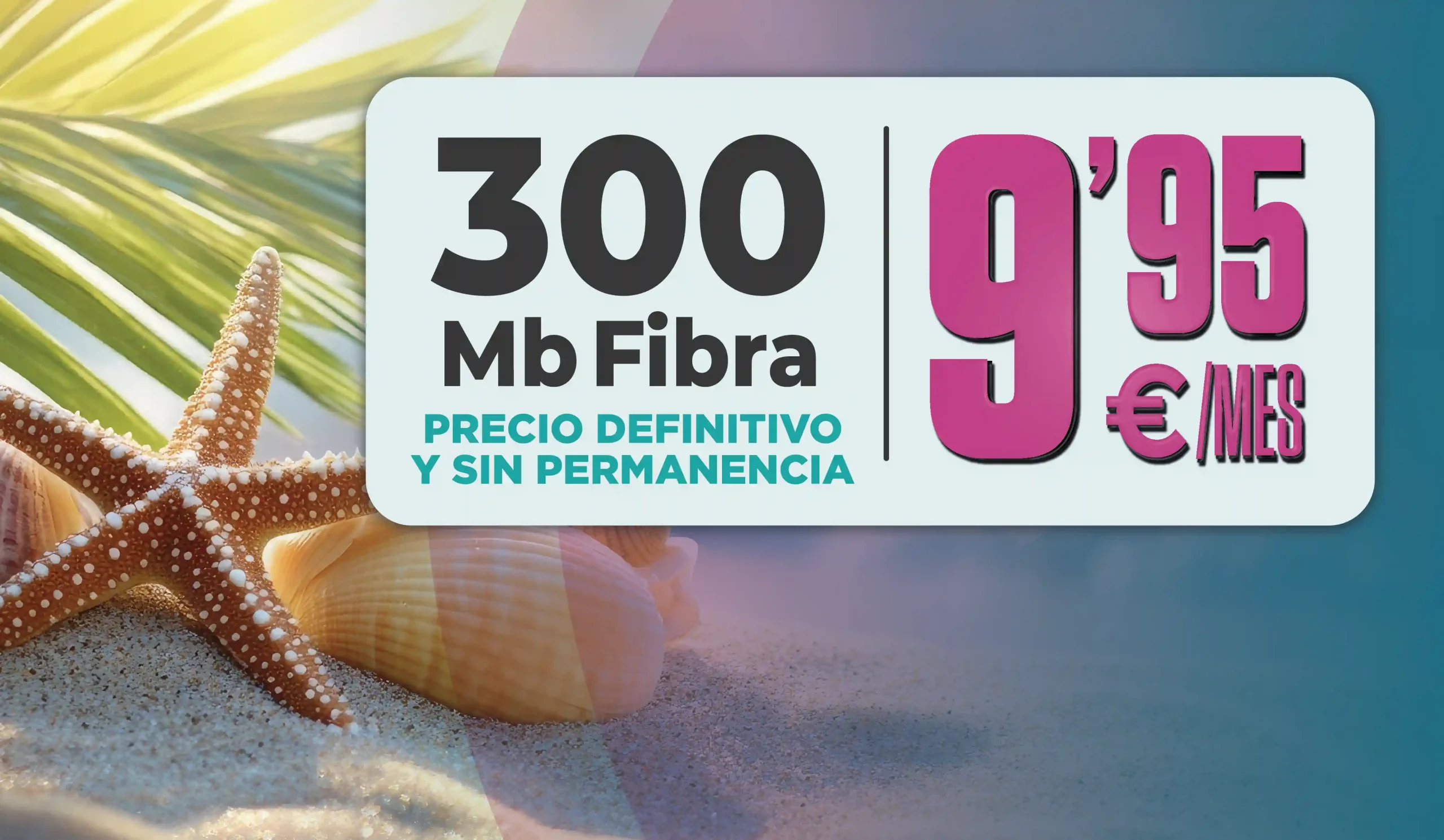 haz tu verano diferente con la fibra de ptv
